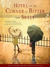Cover image for Hotel on the Corner of Bitter and Sweet